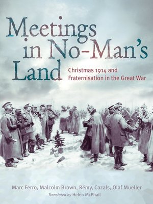 cover image of Meetings in No Man's Land
